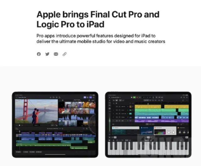 苹果发布 iPad版Final Cut Pro和Logic Pro：Mac同款，每月 38 元
